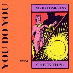 Jacob Tompkins - Check This! [YOU036]