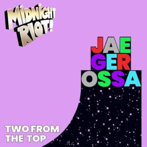 Jaegerossa - Two from the Top [MIDRIOTD476]