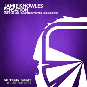Jamie Knowles - Sensation [AEP552]