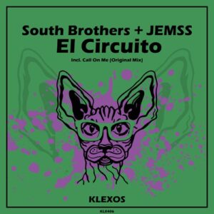 Jemss, South Brothers - El Circuito [KLX406]