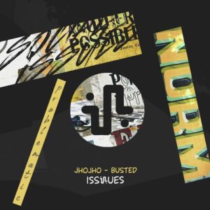 Jhojho - BUSTED [ISS099]
