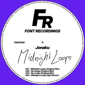 Jonaku - Midnight Loops [FONT005]