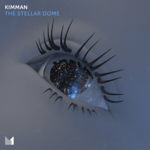 Kimman - The Stellar Dome [EINMUSIKA274]