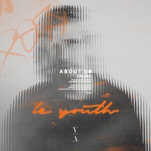 Le Youth - About Us [Deluxe] [TNHLP014EX]
