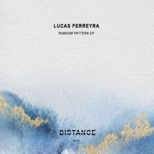 Lucas Ferreyra - Random Pattern EP [DM397]