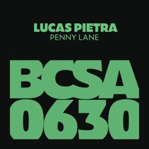 Lucas Pietra - Penny Lane [BCSA0630]