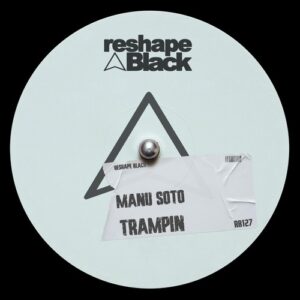 Manu Soto - Trampin [RB127]