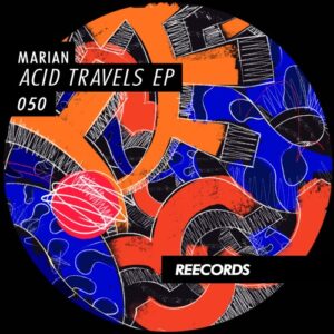 Marian (BR), BAPP - Acid Travel EP [REE050S]