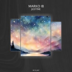 Marko Ib - Justine [PLTL287]