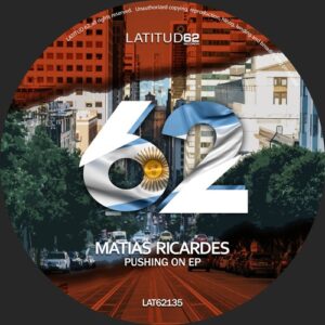Matias Ricardes - Pushing On EP [LAT62135]