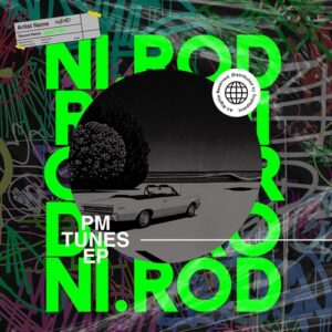 NI.ROD - PM Tunes EP [IW188D]