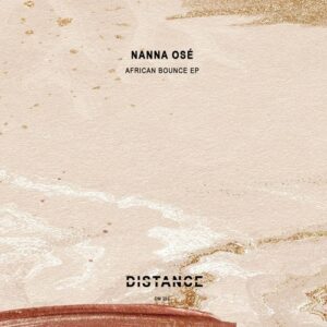 Nanna Osé - African Bounce EP [DM395B]