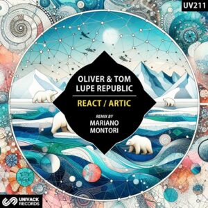 Oliver & Tom, Lupe Republic - React / Artic [UV211]