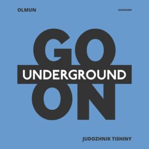Olmun - Judozhnik Tishiny [GOONU009]