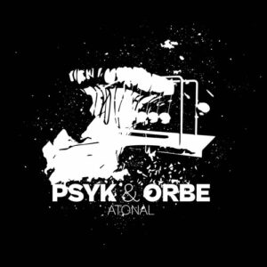 Psyk, Orbe - Atonal [MOTE069D]