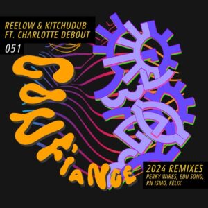 Reelow, Charlotte Debout, KitChuDub - Confiance (2024 Remixes) [REE051]
