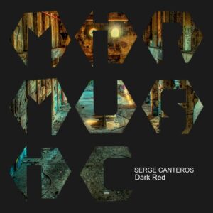 Serge Canteros - Dark Red [MIRM185]