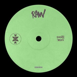 Shokë - MDFK [SGRAW066]