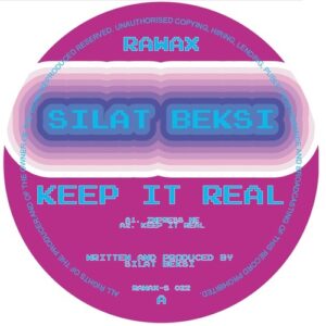 Silat Beksi, Aman - Keep It Real [RAWAX022S]