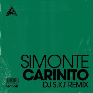 Simonte - Carinito (DJ S.K.T Remix) - Extended Mix [AM55R]