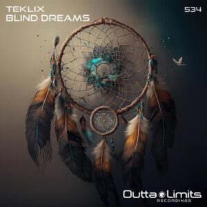 Teklix - Blind Dreams [OL534]