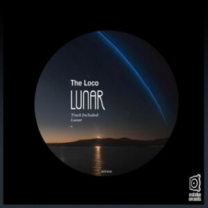 The Loco - Lunar [EST606]