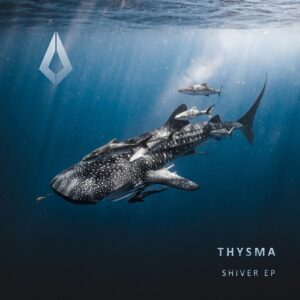Thysma - Shiver [PF0125BP]