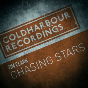 Tim Clark - Chasing Stars [CLHR576]