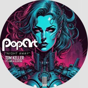 Tom Keller, Carla Elektra - Night Away [PA065]