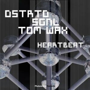 Tom Wax & DSTRTD SGNL - Heartbeat [PWD066A]