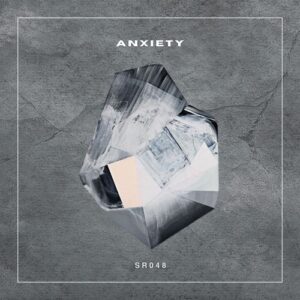 Tumzz, YA:NZ - Anxiety [SR048]