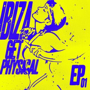 VA - Ibiza Get Physical EP [GPM748U]