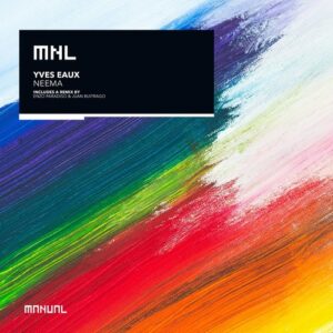 Yves Eaux - Neema [MNL290DJ]