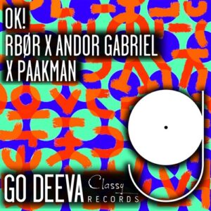 Andor Gabriel, RBØR & Paakman - OK! [GDC162]