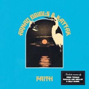 Arnau Obiols & KAYYAK - Faith / San Diago EP [CPT6303]