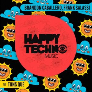 Brandon Caballero, Frank Salassi - Tons Que [HTM199]