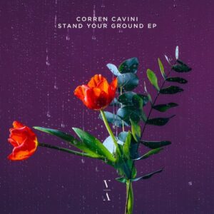Corren Cavini - Stand Your Ground EP [TNH214E]