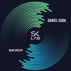 Daniel Cuda - Blue Eyes [SKL056]
