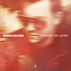 Demmo - Sooner Or Later [SVRC004DJ]