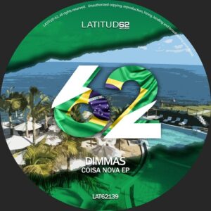 Dimmas - Coisa Nova EP [LAT62139]