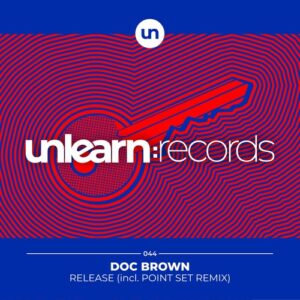 Doc Brown - Release [ULR044]