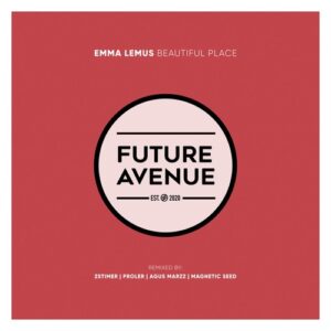 Emma Lemus - Beautiful Place [FA457]