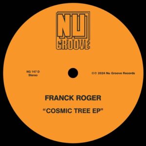 Franck Roger - Cosmic Tree EP [NG147D]