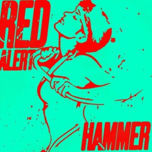 Hammer - Red Alert [GPM750]