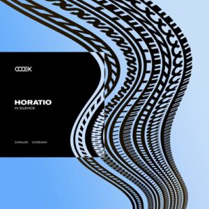 Horatio - In Silence [CODEX241]