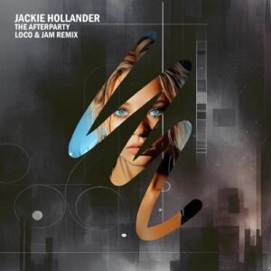 Jackie Hollander - The Afterparty (Loco & Jam Remix) [TIAL046]
