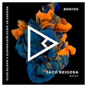 Jaco Reigosa - Night [BNN100]