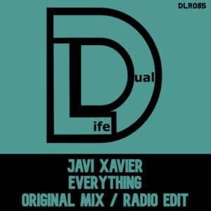 Javi Xavier - Everything [DLR085]