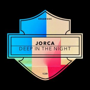 Jorca - Deep In The Night [DRM139]