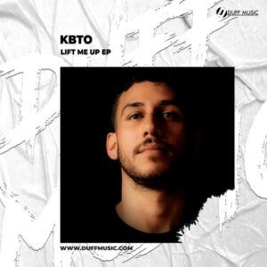 KBTO - Lift Me Up EP [DM372]